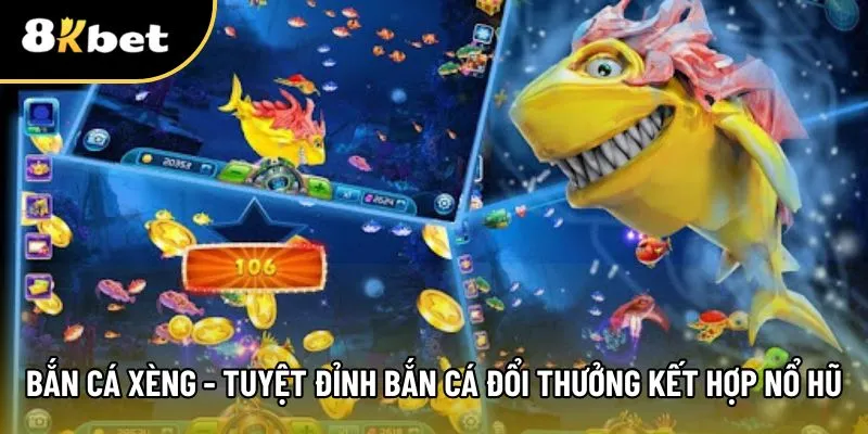 Bắn cá xèng