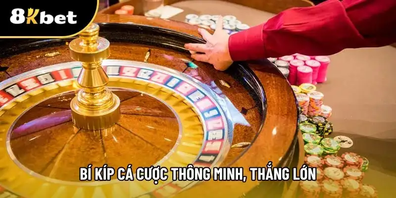 Cách chơi roulette thông minh kiếm tiền hiệu quả