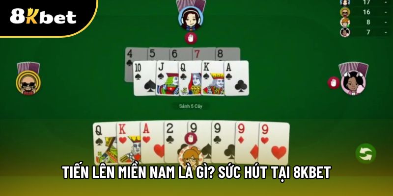 Thông tin xoay quanh cách chơi tiến lên miền nam